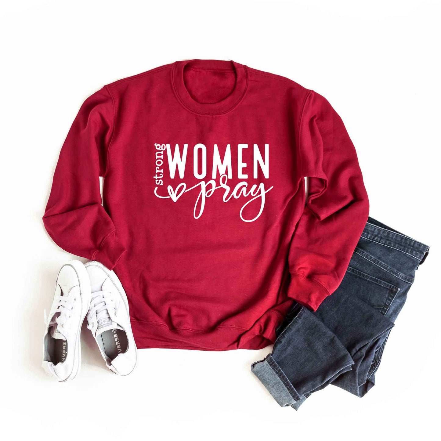Strong Women Pray | Sweatshirt