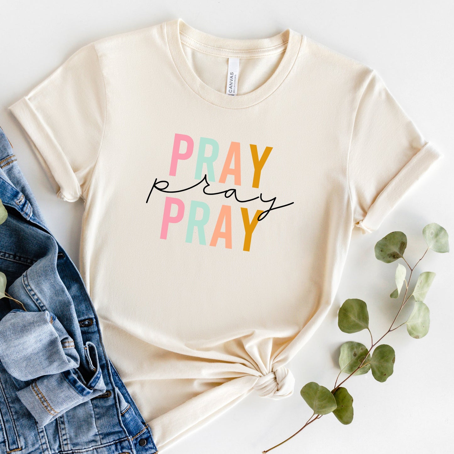 Pray Pray Pray Colorful | Short Sleeve Crew Neck