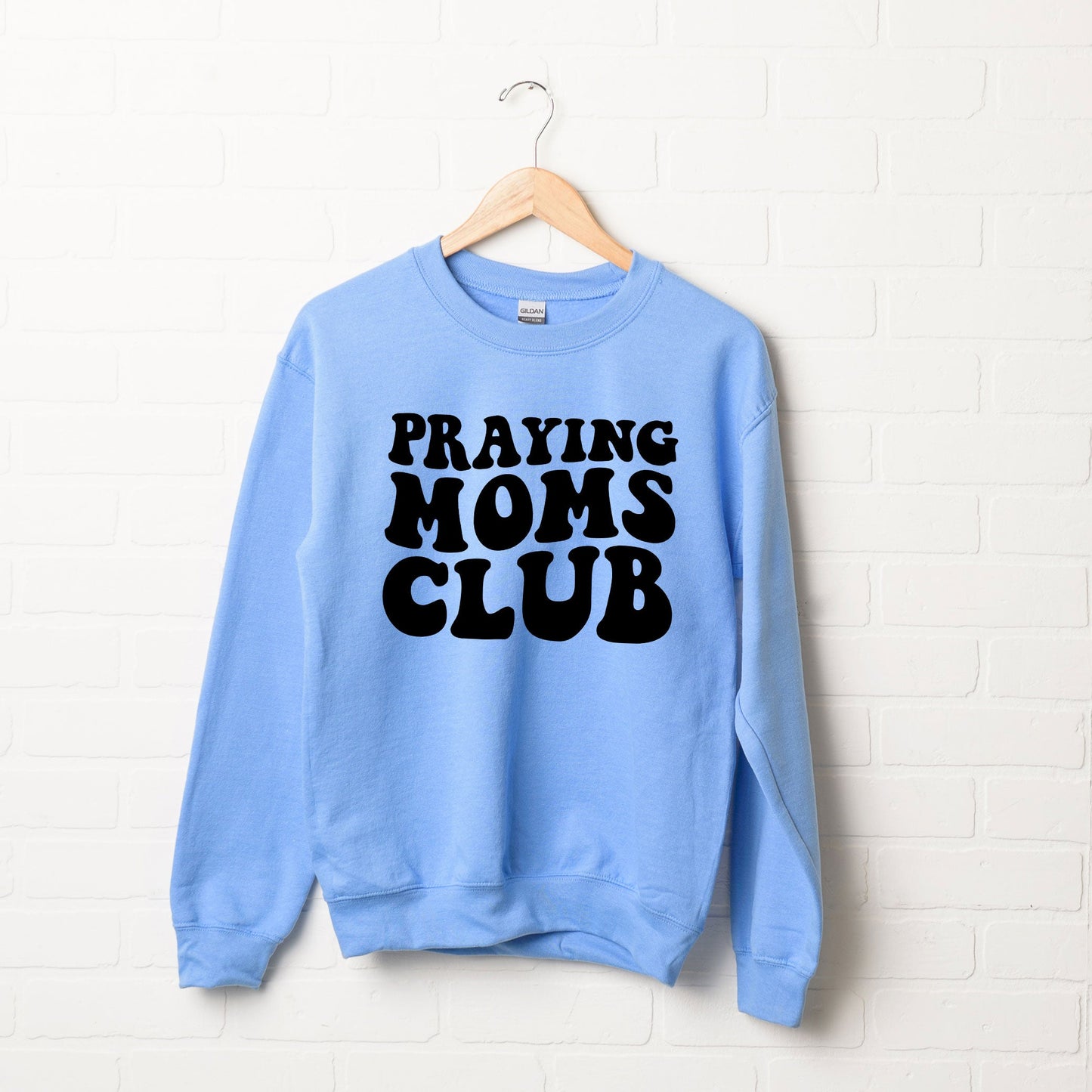 Praying Moms Club | Sweatshirt