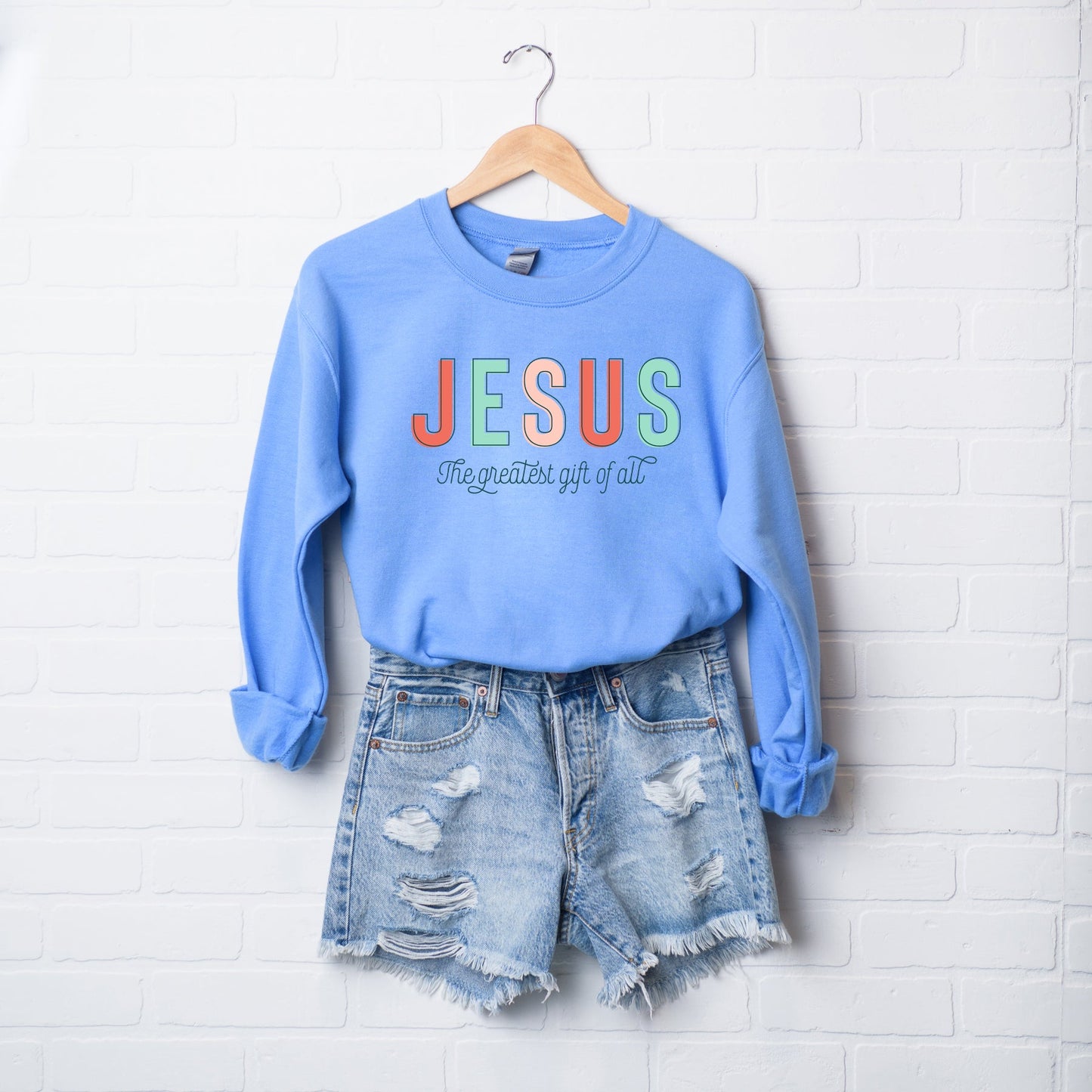 Jesus The Greatest Gift |  Sweatshirt