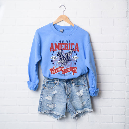 Pray For America | Sweatshirt