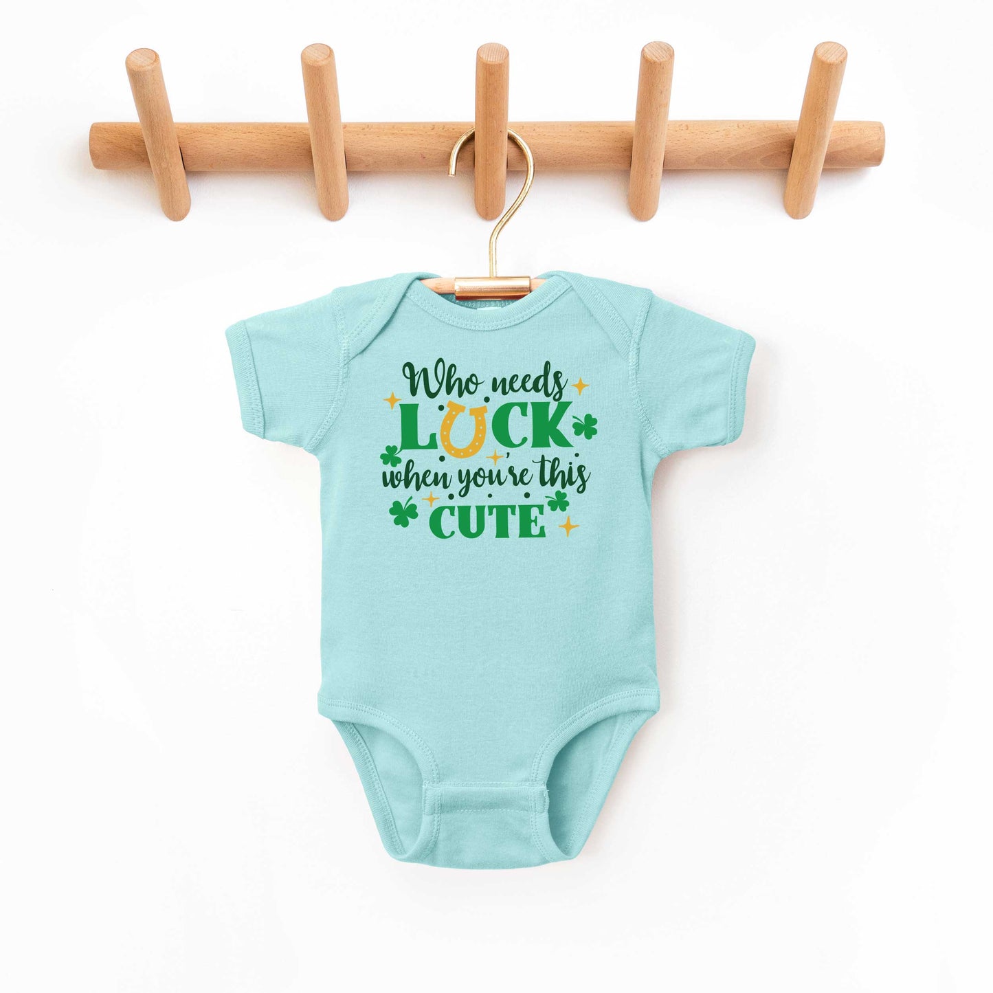 Who Needs Luck | Baby Graphic Short Sleeve Onesie