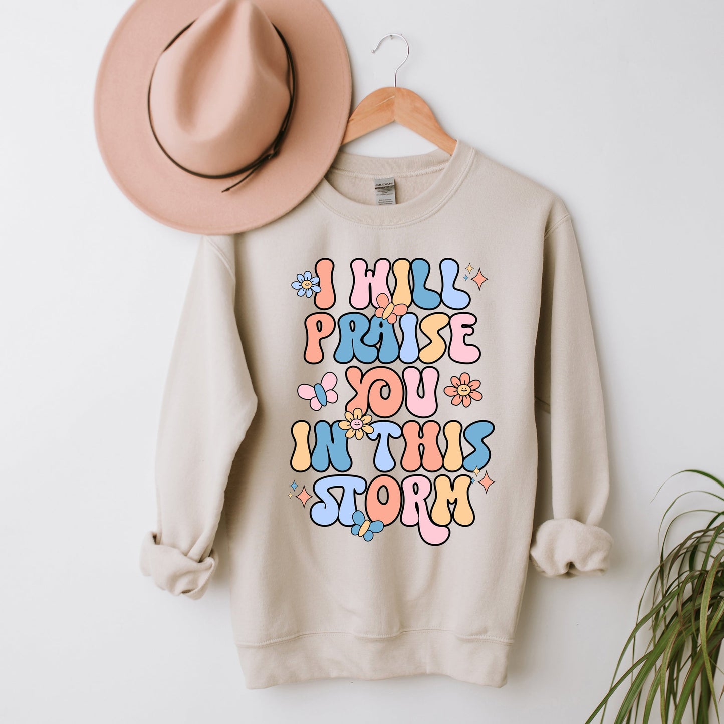 Praise You In The Storm | Sweatshirt