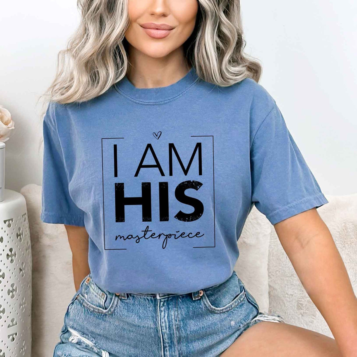 I Am His Masterpiece | Garment Dyed Tee