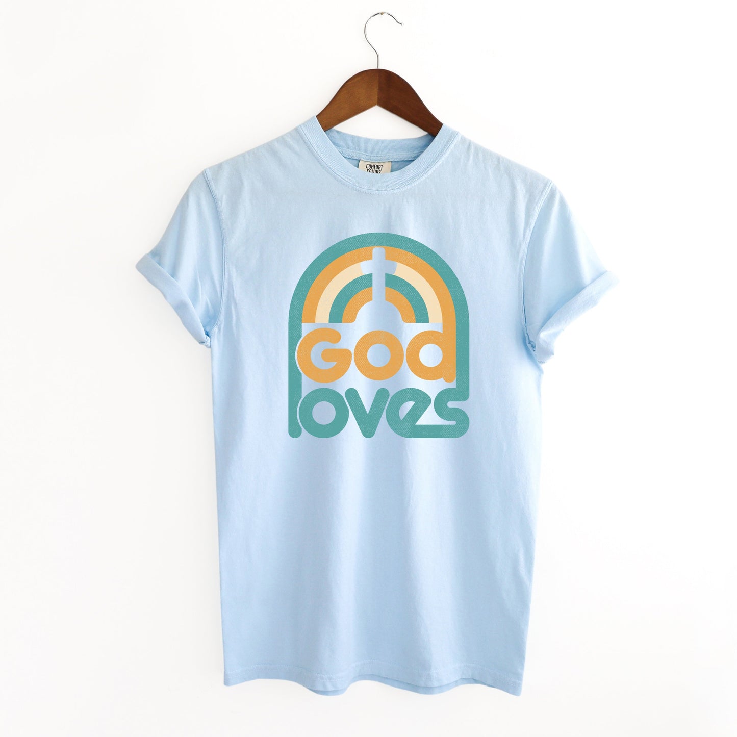God Loves Rainbow | Garment Dyed Tee