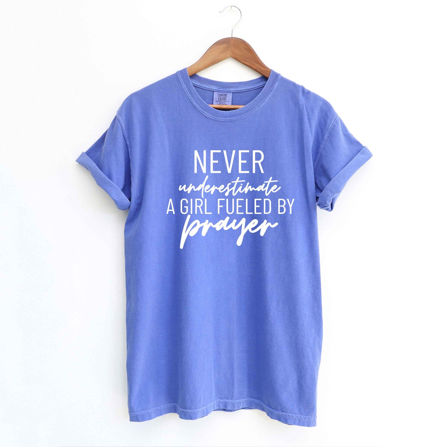 Never Underestimate A Girl  | Garment Dyed Tee