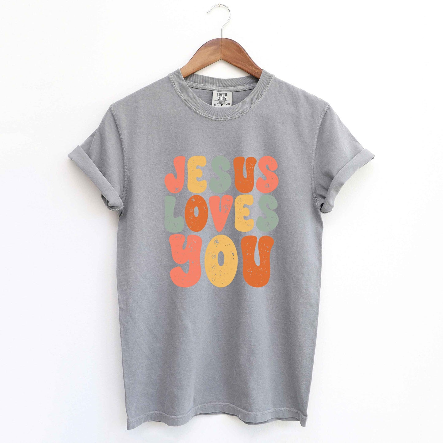 Jesus Loves You Colorful | Garment Dyed Tee