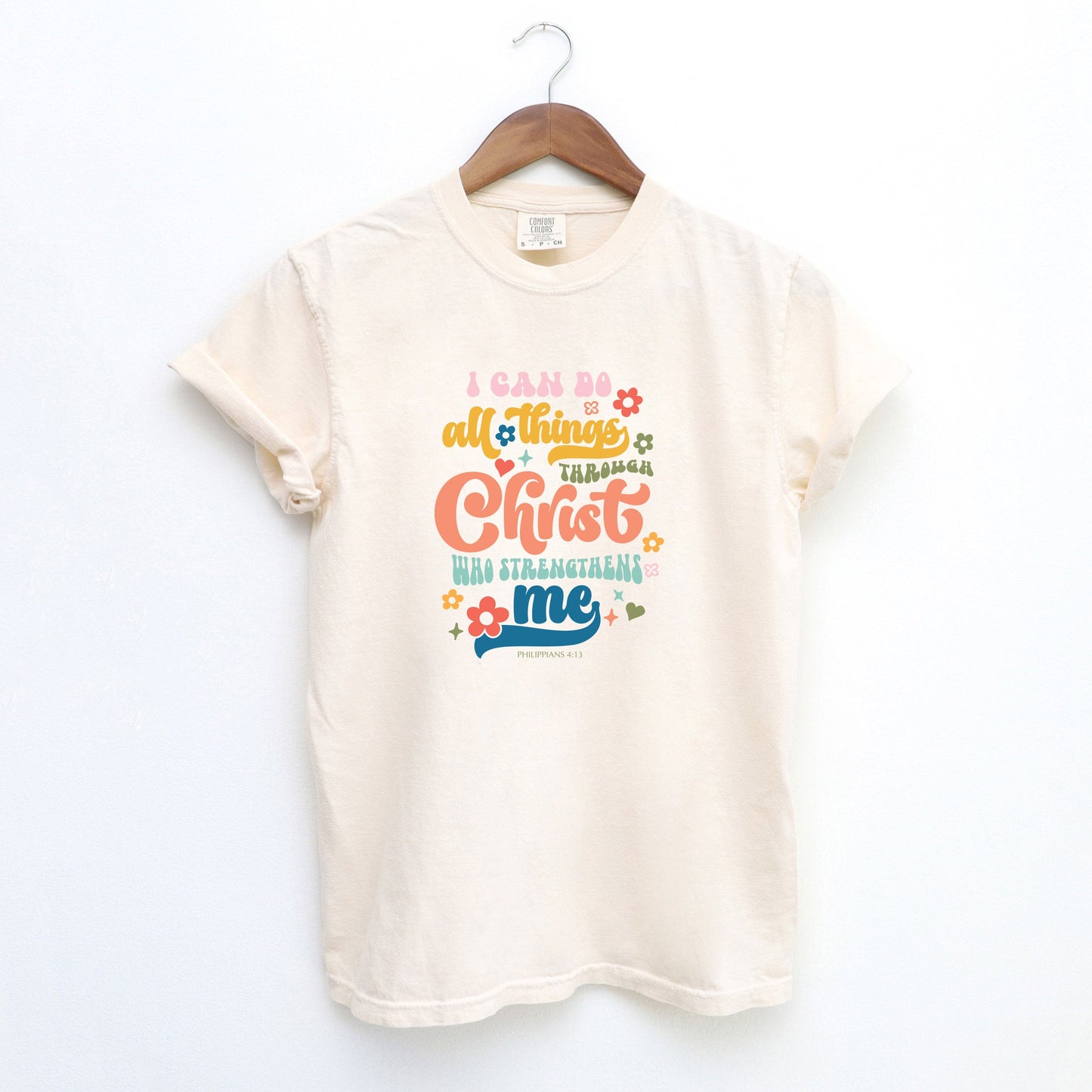 I Can Do All Things Colorful | Garment Dyed Tee
