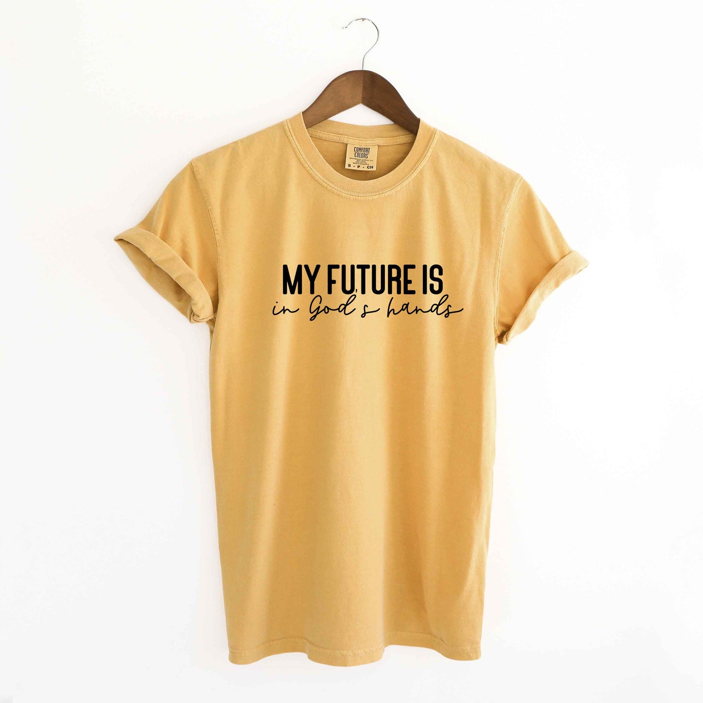 Future Is In God's Hands | Garment Dyed Tee