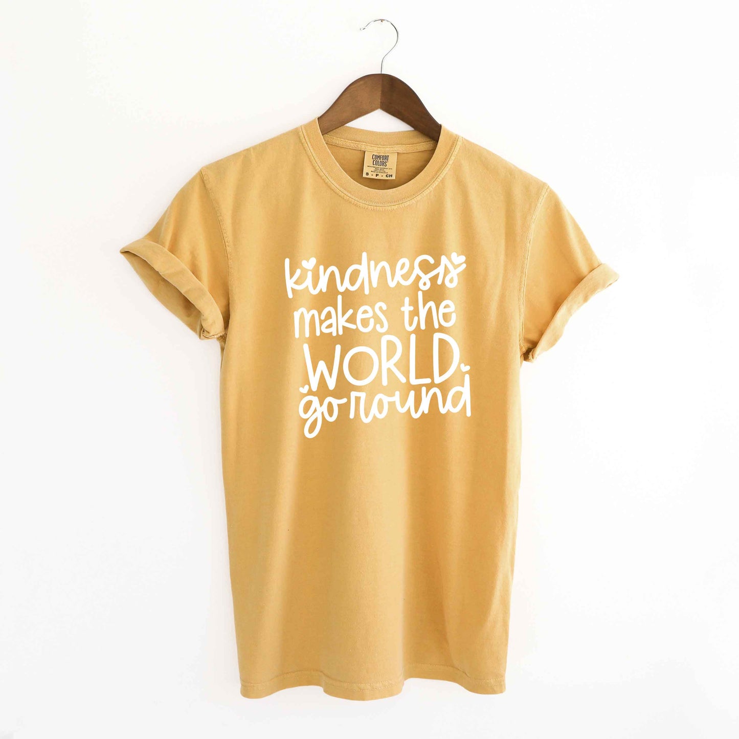 Kindness Makes The World Go Round | Garment Dyed Tee