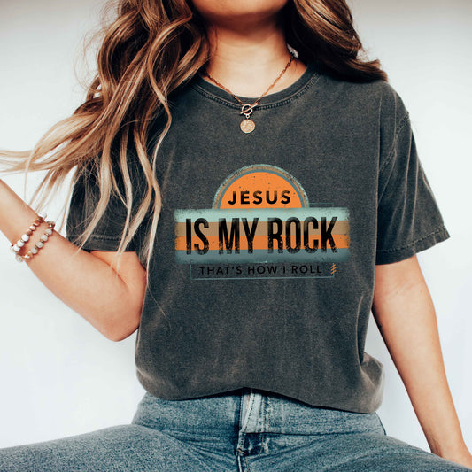 Jesus Is My Rock | Garment Dyed Tee