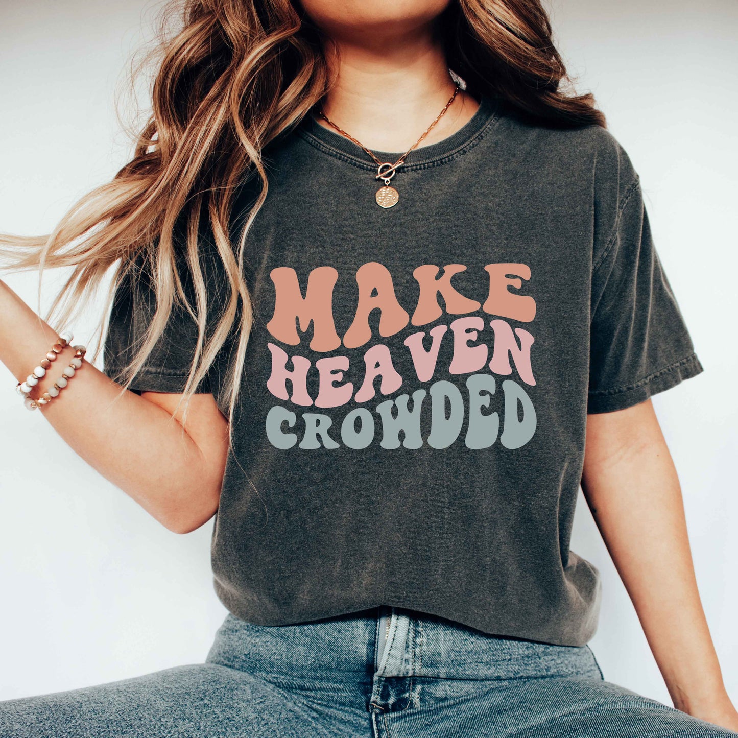 Make Heaven Crowded Wavy | Garment Dyed Tee