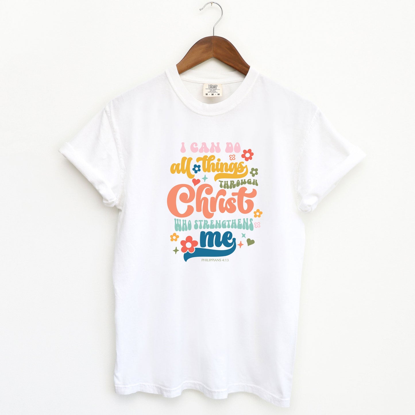 I Can Do All Things Colorful | Garment Dyed Tee