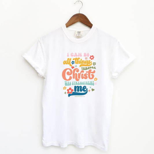I Can Do All Things Colorful | Garment Dyed Tee