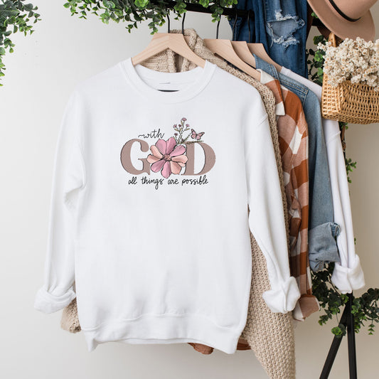 All Things Are Possible Flower | Sweatshirt
