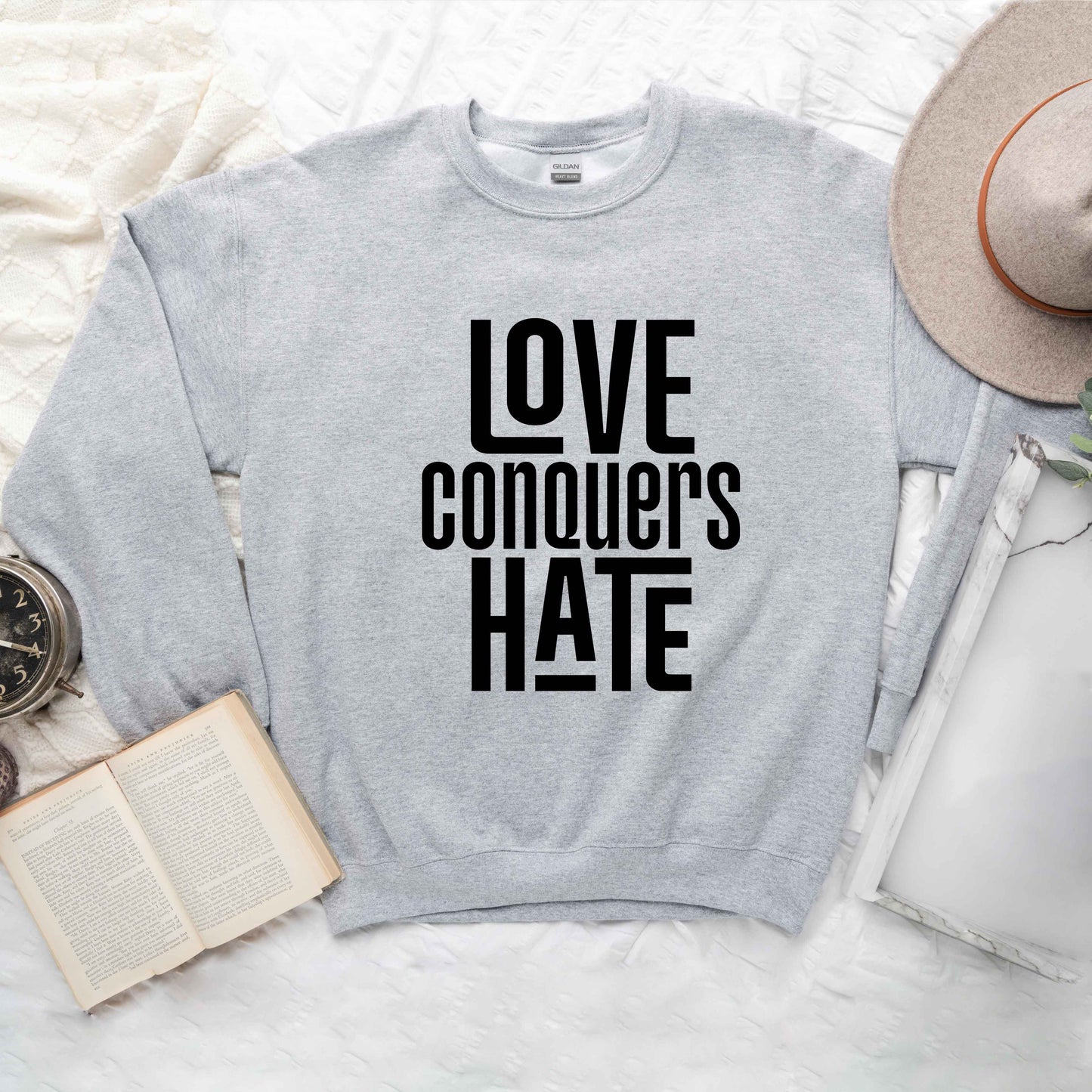 Love Conquers Hate | Sweatshirt