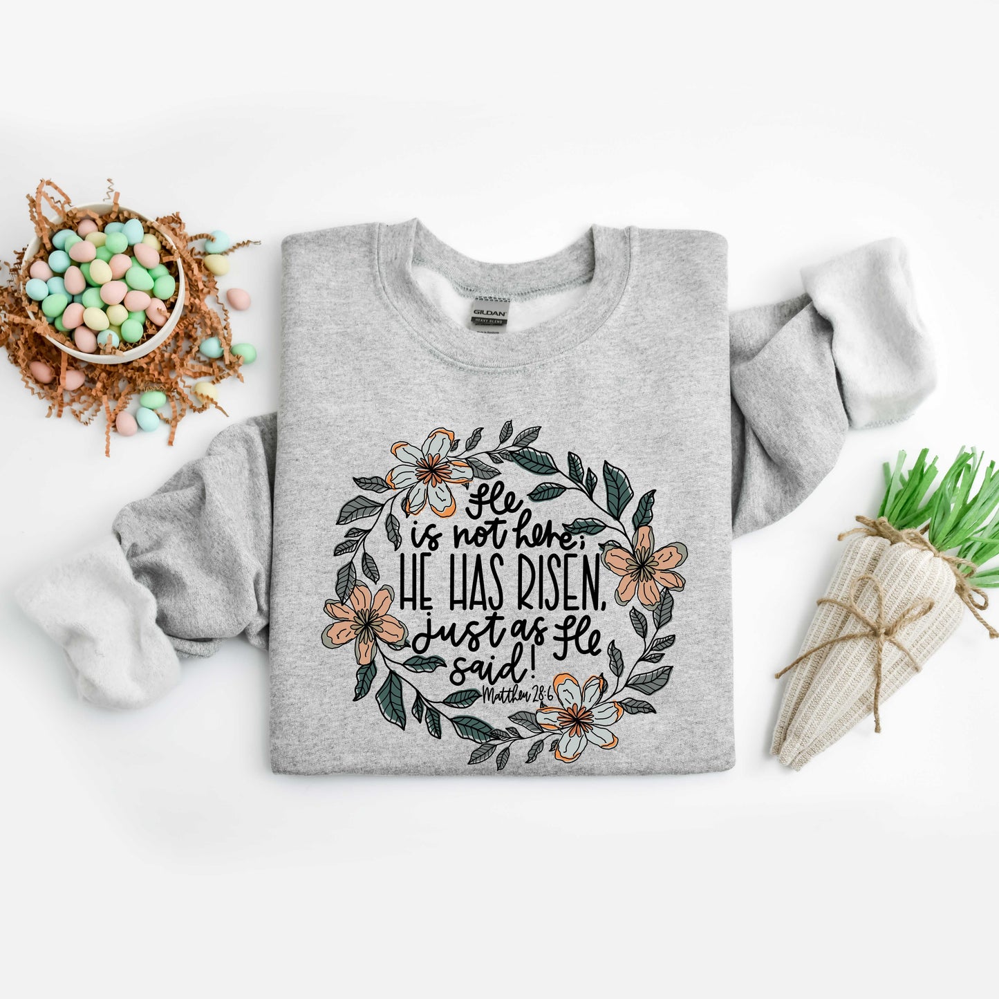 He Has Risen Flowers | Sweatshirt