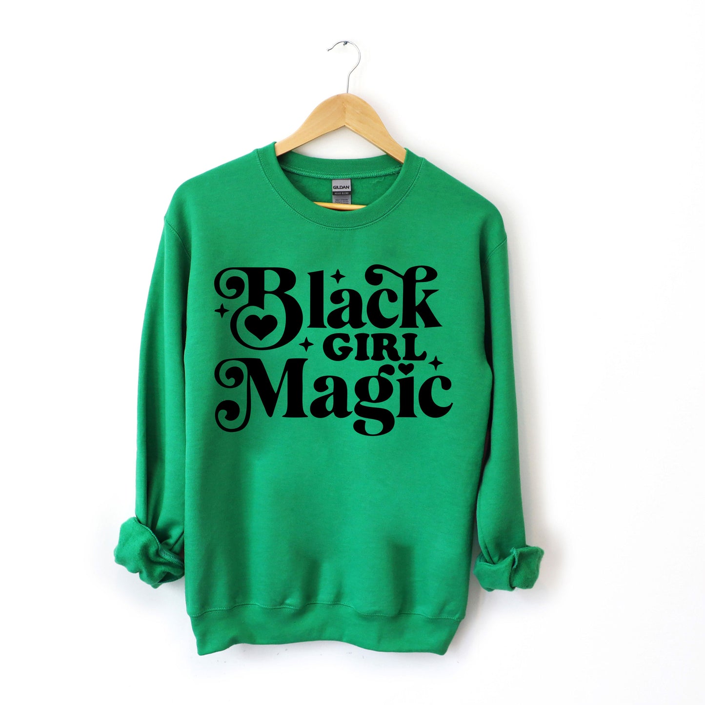 Black Girl Magic | Sweatshirt