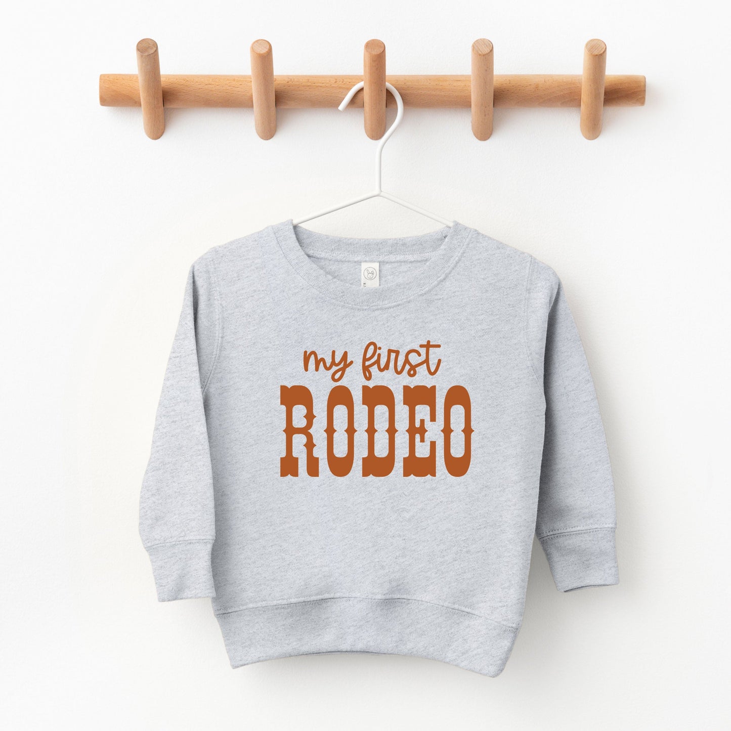 My First Rodeo | Toddler Sweatshirt