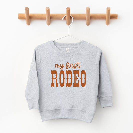 My First Rodeo | Toddler Sweatshirt