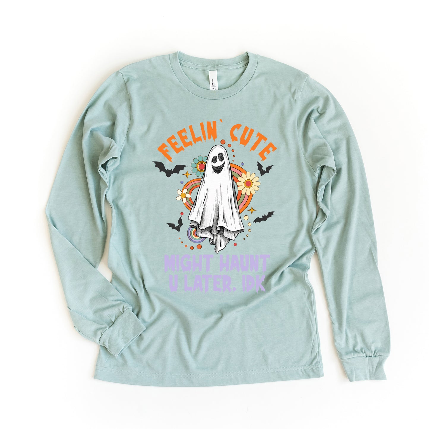 Might Haunt You Later | Long Sleeve Crew Neck