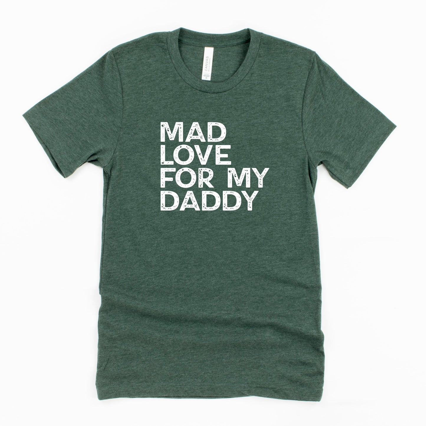 Mad Love For My Daddy Distressed | Youth Short Sleeve Crew Neck