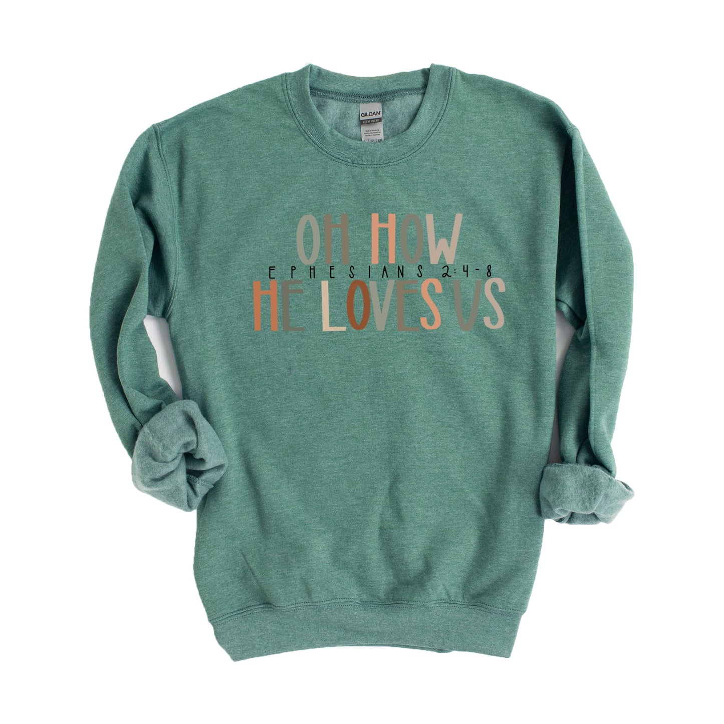 How He Loves Us | Sweatshirt