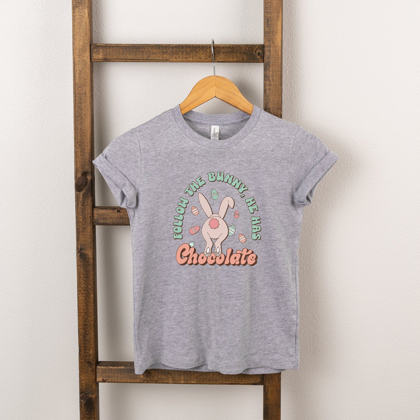 Follow The Bunny He Has Chocolate | Toddler Short Sleeve Crew Neck