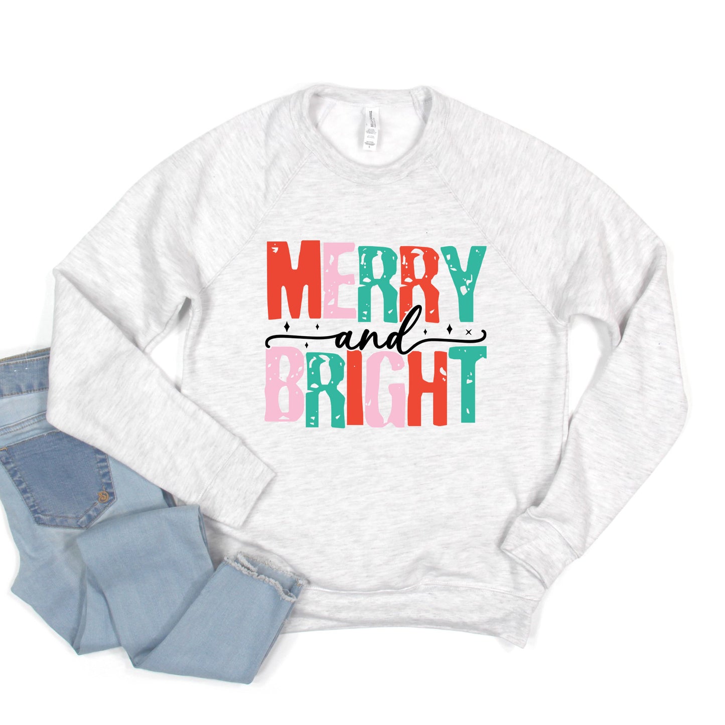 Merry and Bright Colorful | Bella Canvas Sweatshirt