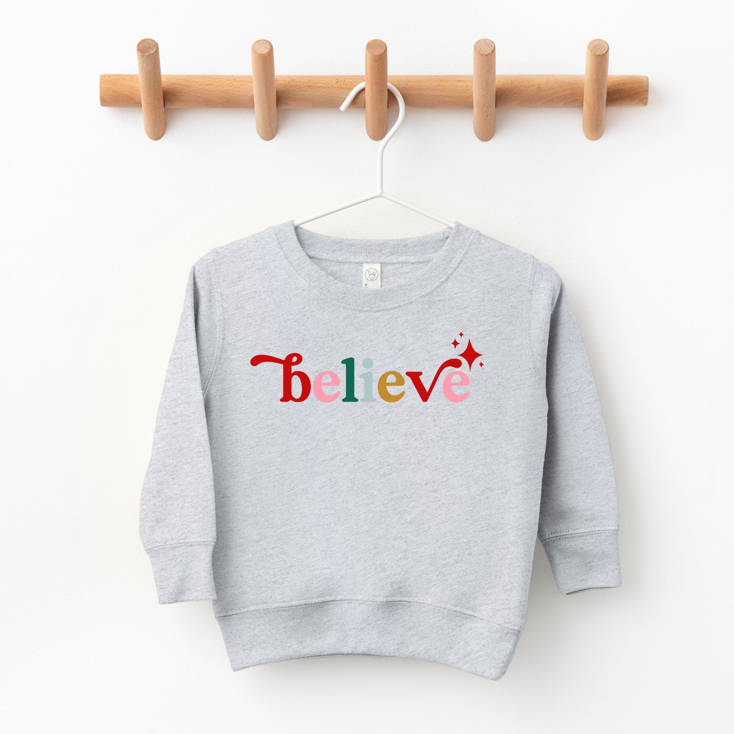 Believe Colorful | Toddler Sweatshirt