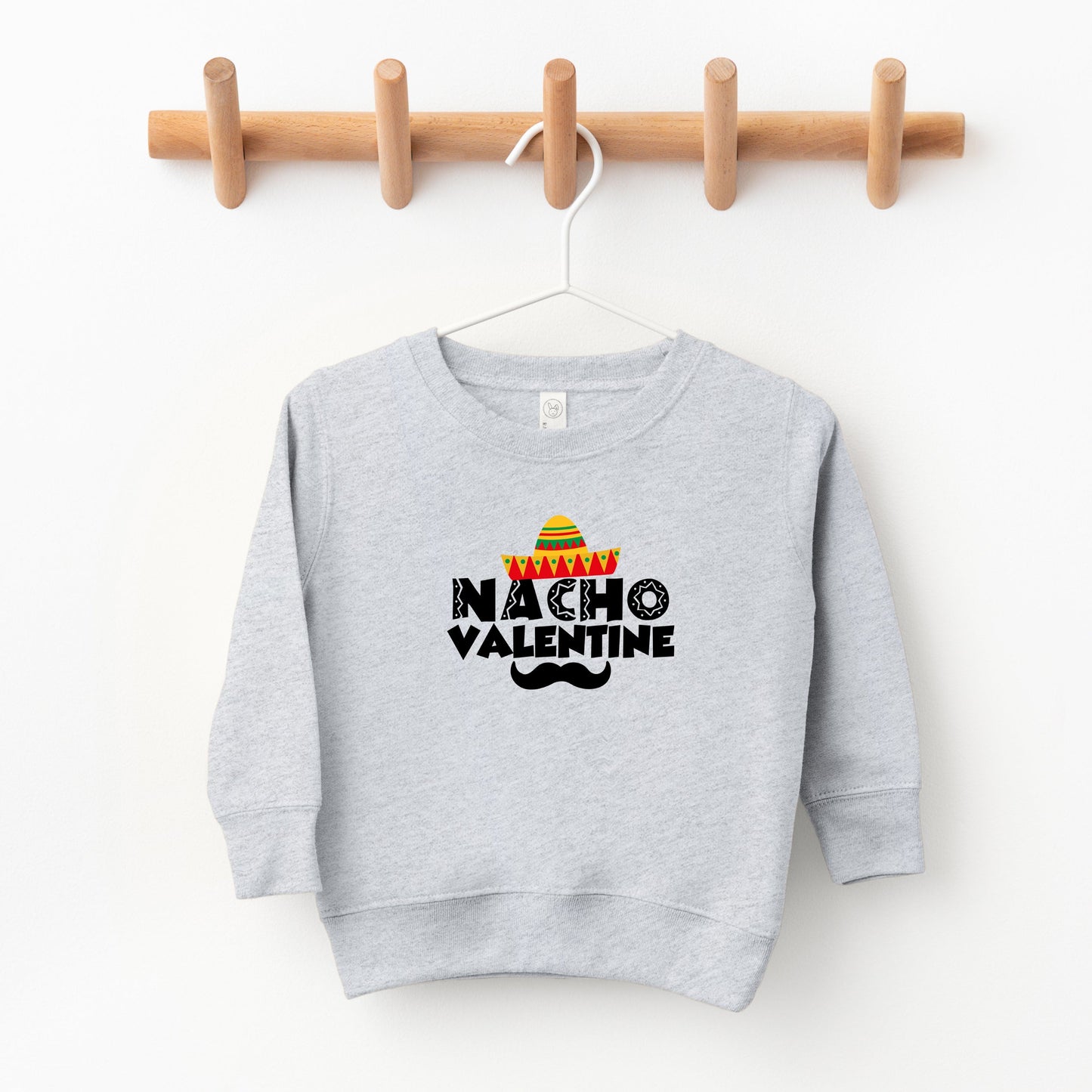 Nacho Valentine | Toddler Sweatshirt