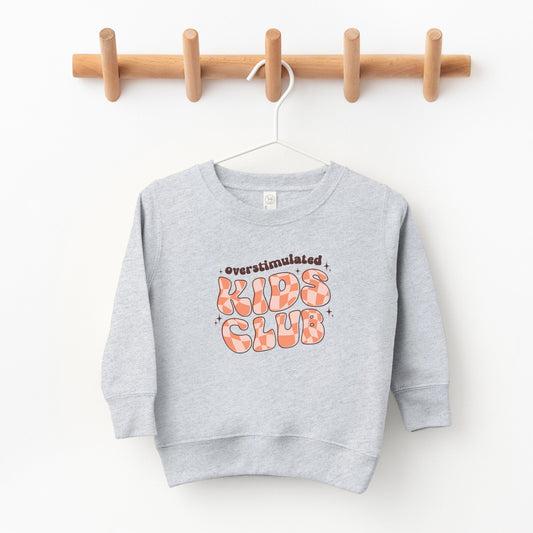 Overstimulated Kids Club | Toddler Sweatshirt