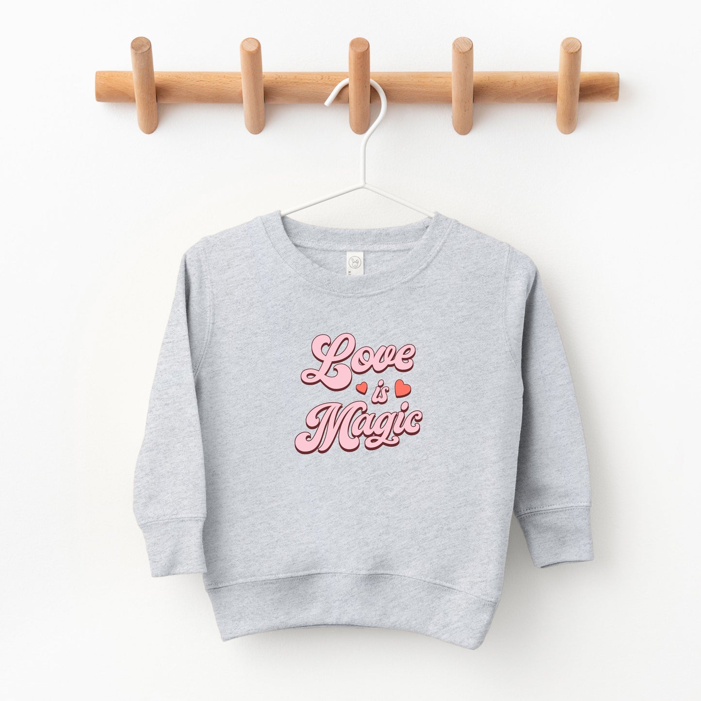 Love Is Magic | Toddler Sweatshirt