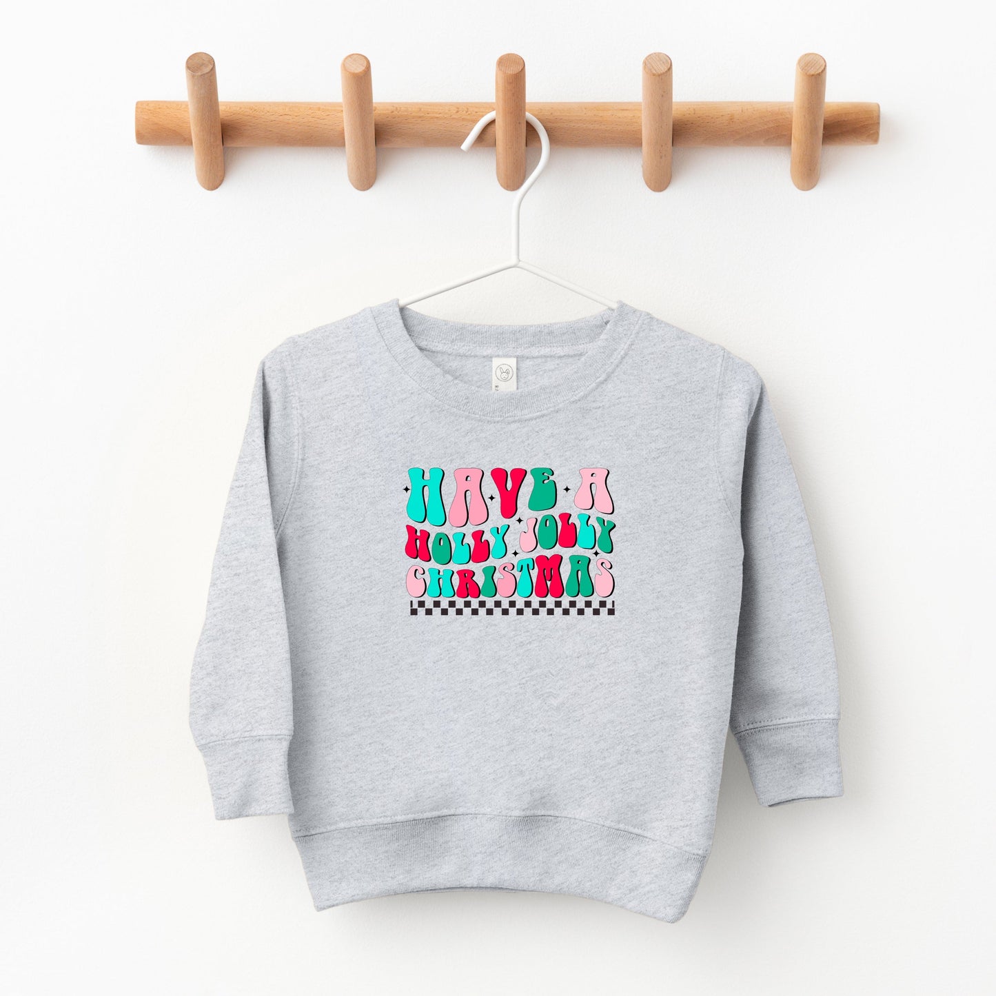 Retro Have A Holly Jolly Christmas | Toddler Sweatshirt