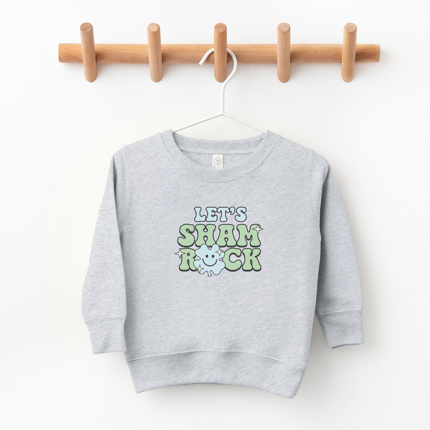 Let's Shamrock | Toddler Sweatshirt