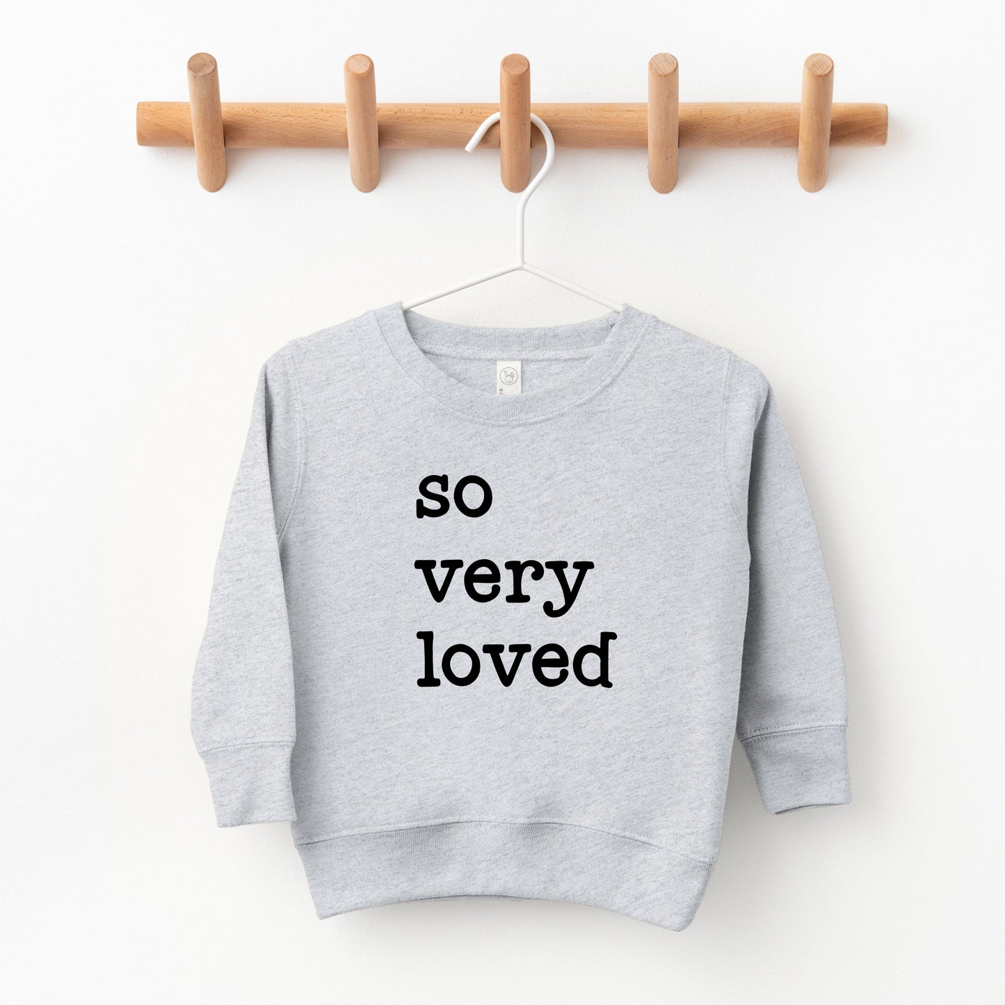 So Very Loved | Toddler Sweatshirt