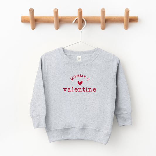 Mommy's Valentine | Toddler Sweatshirt