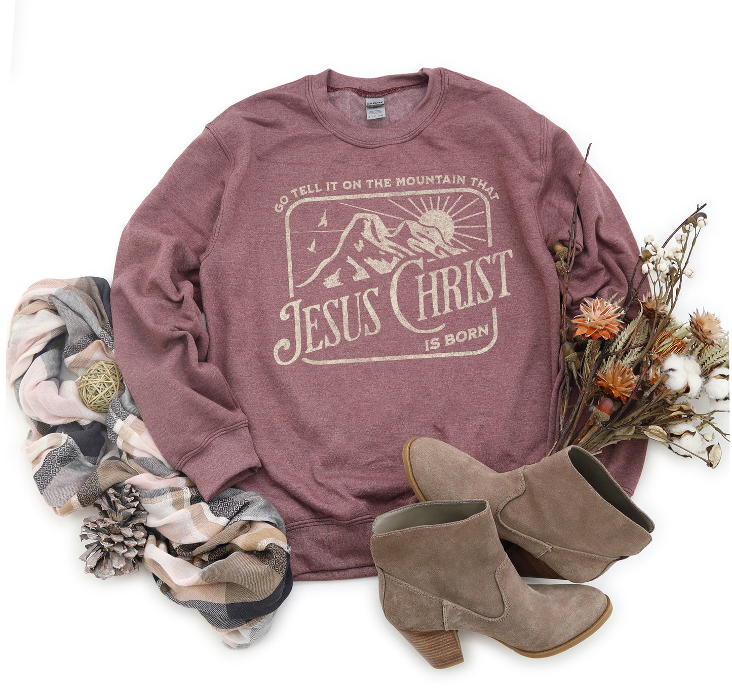 Go Tell It On The Mountain | Graphic Sweatshirt