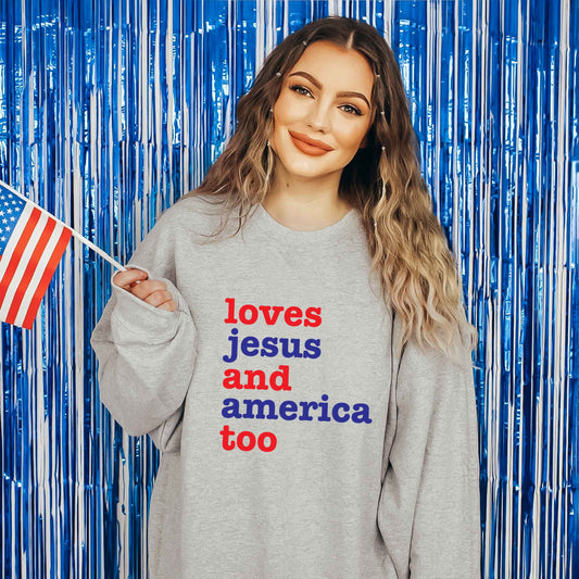 Love Jesus and America | Sweatshirt