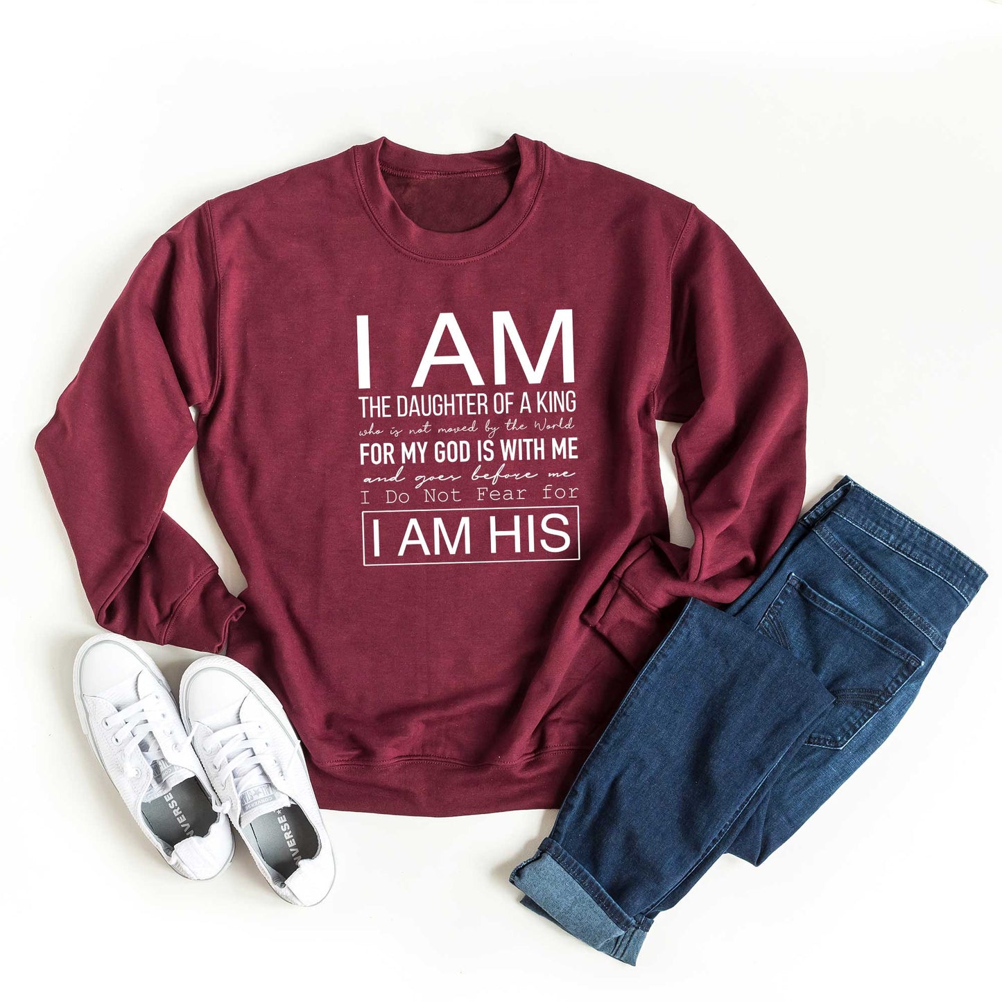 I Am The Daughter Of  A King | Sweatshirt