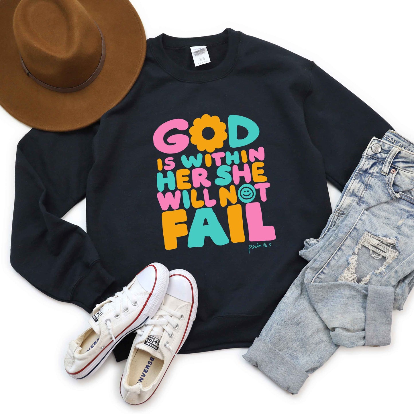 She Will Not Fail | Sweatshirt