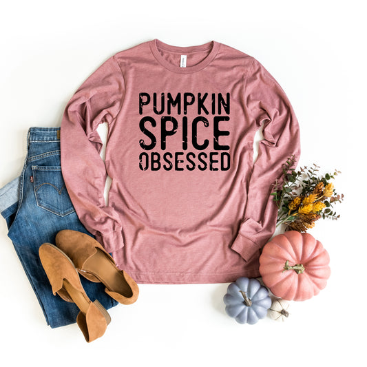 Pumpkin Spice Obsessed | Long Sleeve Crew Neck