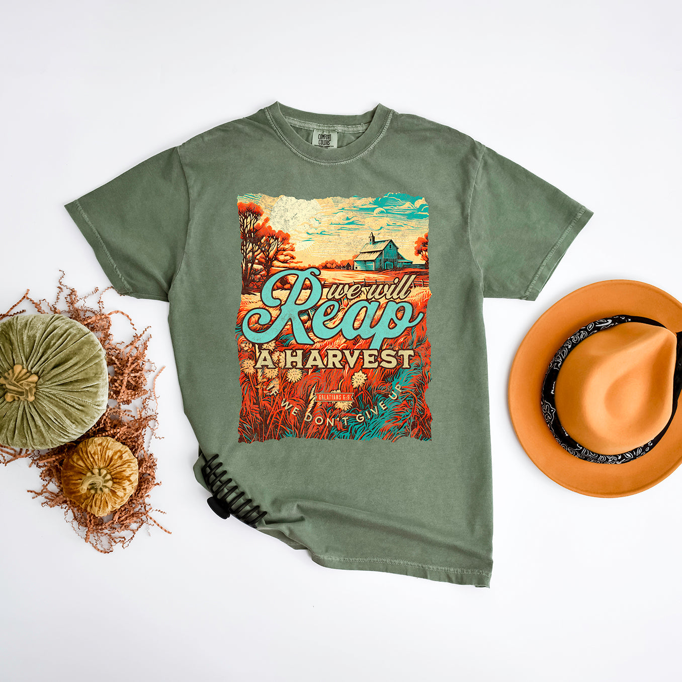 We Will Reap A Harvest | Garment Dyed Tee