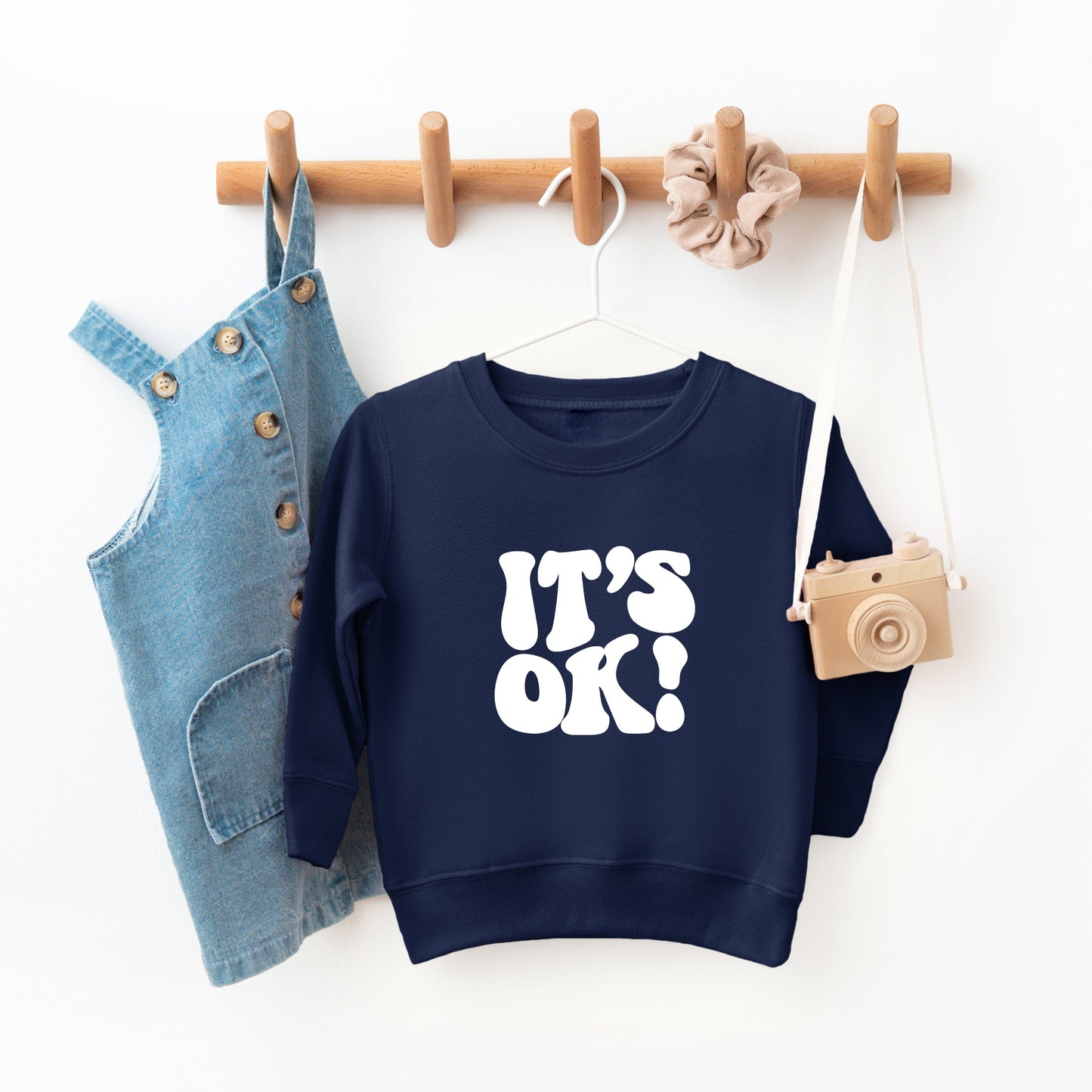 It's Ok | Toddler Sweatshirt