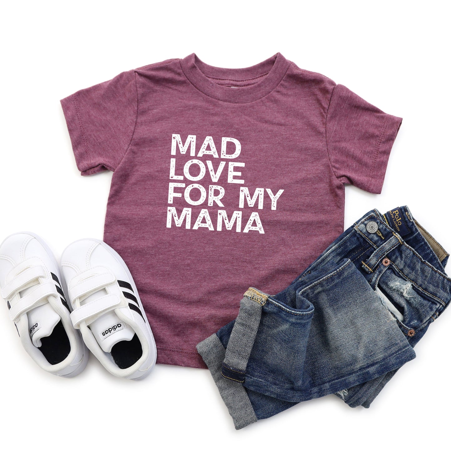 Mad Love For My Mama Distressed | Toddler Short Sleeve Crew Neck