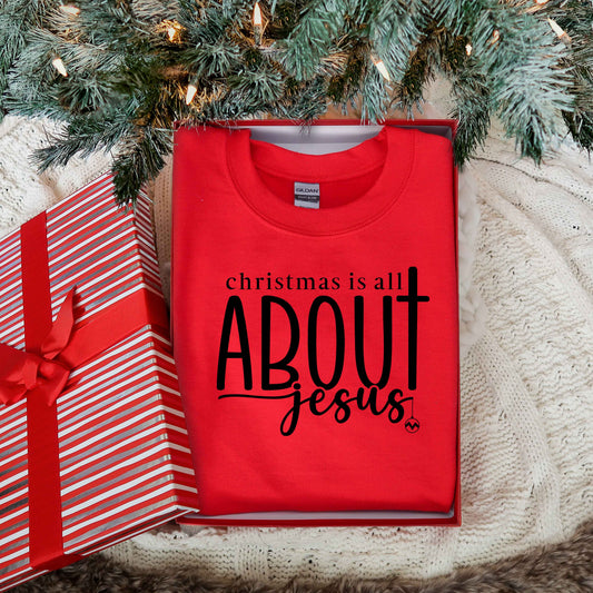 Christmas Is All About Jesus Ornament | Sweatshirt