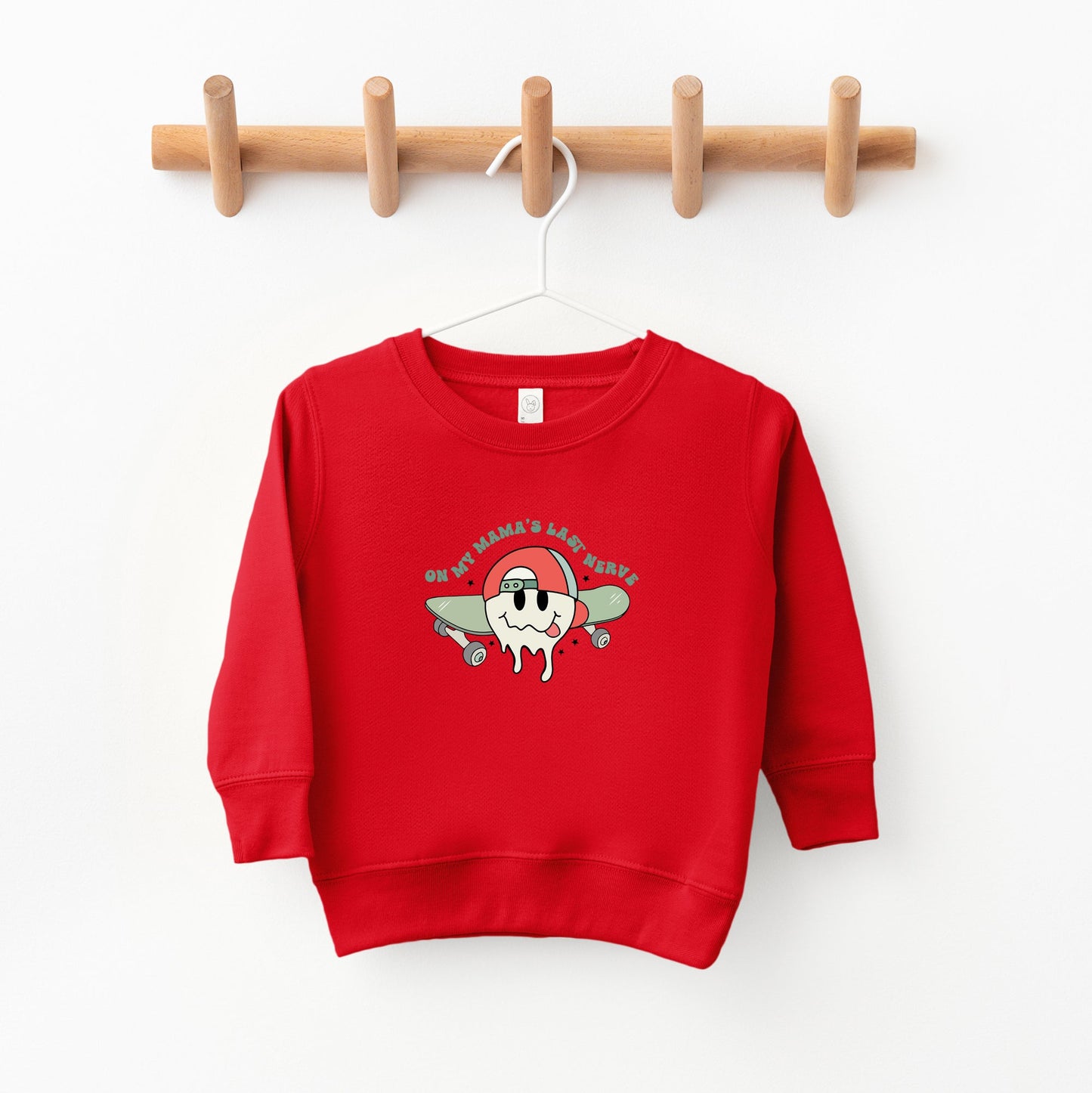 Mama's Last Nerve | Toddler Sweatshirt