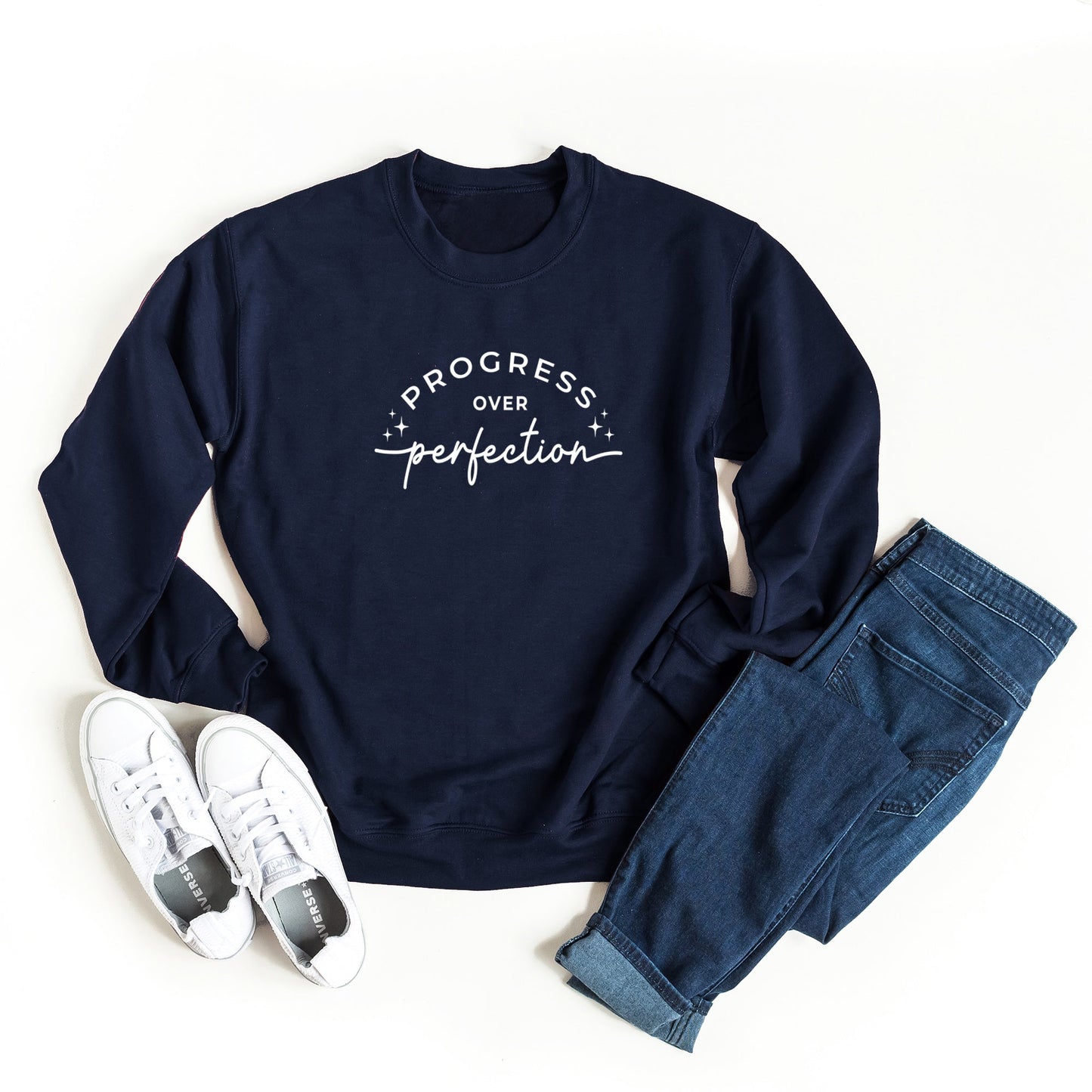 Progress Over Perfection | Sweatshirt