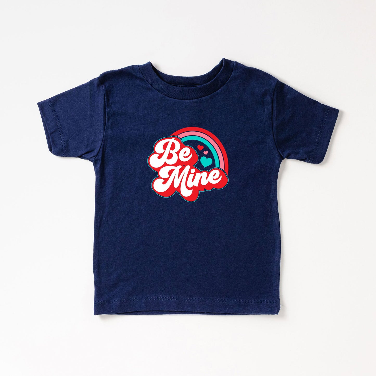 Be Mine Rainbow | Toddler Short Sleeve Crew Neck