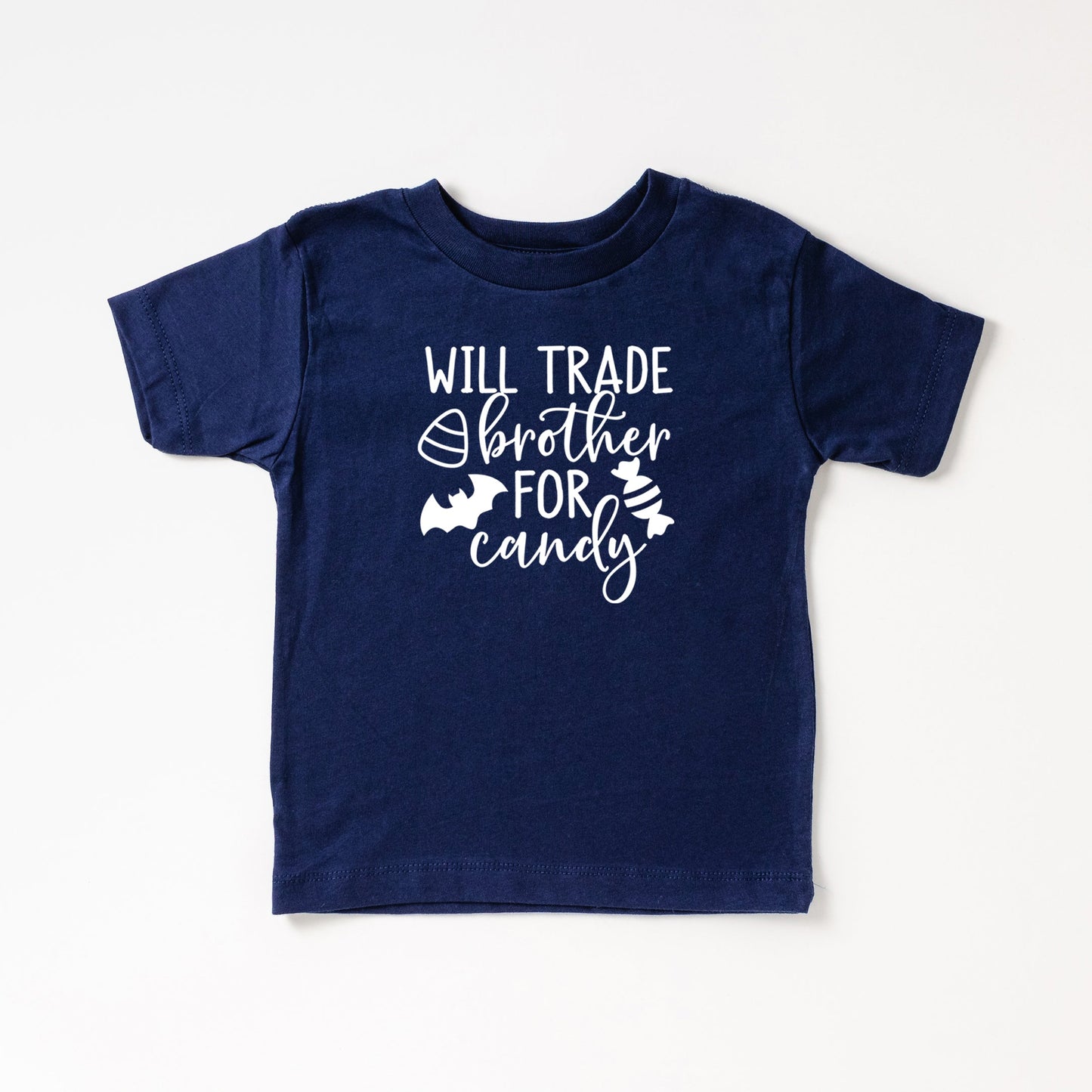 Will Trade Brother For Candy | Toddler Short Sleeve Crew Neck